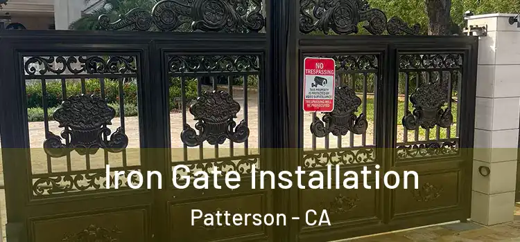  Iron Gate Installation Patterson - CA