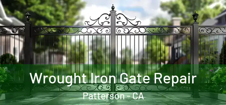  Wrought Iron Gate Repair Patterson - CA